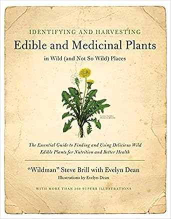Identifying and Harvesting Edible and Medicinal Plants