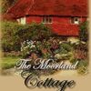 The Moorland Cottage
