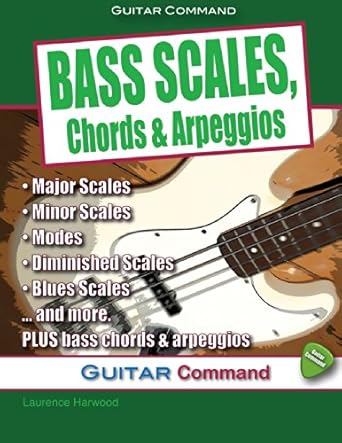 Bass Scales, Chords And Arpeggios