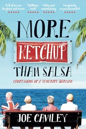 More Ketchup than Salsa: Confessions of a Tenerife Barman