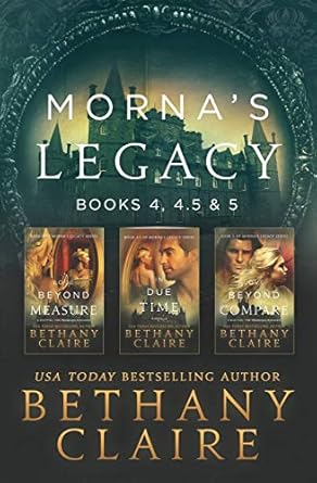 Morna's Legacy: Books 4, 4.5, & 5: Scottish, Time Travel Romances (2)