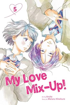 My Love Mix-Up!, Vol. 5 (Volume 5)