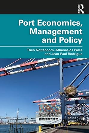 Port Economics, Management and Policy