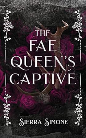 The Fae Queen's Captive