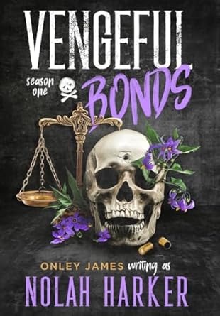 Vengeful Bonds: Season One