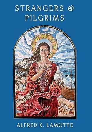 STRANGERS & PILGRIMS