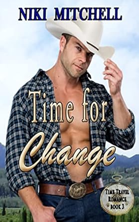 Time for Change Western Time Travel Book 3 LARGE PRINT:...