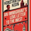 An Immigrant's Love Letter to the West