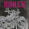 Bones: (Bracken Ridge Rebels MC): Special Edition