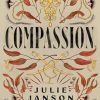 Compassion: The sequel to Benevolence