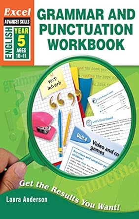 Excel Advanced Skills Workbook: Grammar and Punctuation Workbook Year 5