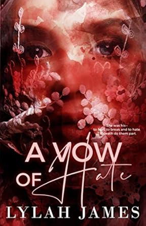 A VOW OF HATE: Limited Edition