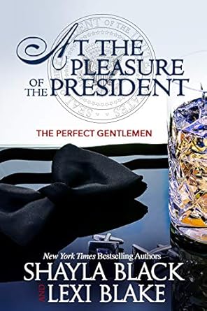 At the Pleasure of the President: 5