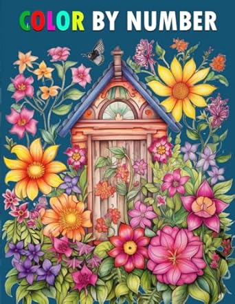Large Print Color By Number Adult Coloring Book: 50 + Color By Number Adult Coloring . Large Print Coloring Book for Adult and Seniors !