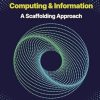 Quantum Computing and Information: A Scaffolding Approach