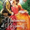Matrimonio di Mezzanotte: Un Romanzo Storico Georgiano (1)