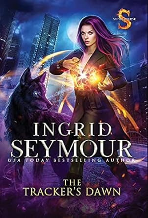 The Tracker’s Dawn: Sunderverse (4)