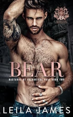 Bear: Dark College Bully Romance