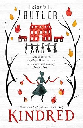 Kindred: The ground-breaking masterpiece from the New York Times bestseller