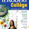 Le Robert College 2024: Monolingual French Dictionary for College Students