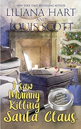 I Saw Mommy Killing Santa Claus (Book 3)