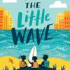 The Little Wave