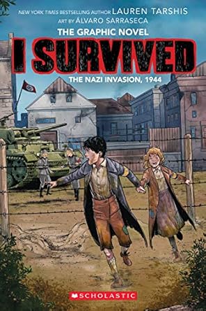 I Survived the Nazi Invasion, 1944: Volume 3
