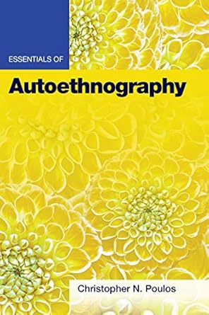 Essentials of Autoethnography