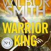 Warrior King: THE BRAND-NEW COURTNEY SERIES EPIC FOR 2024