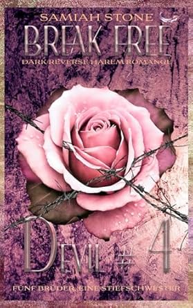 BREAK FREE: DEVIL # 4