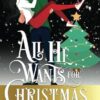 All He Wants For Christmas