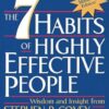 The 7 Habits of Highly Effective People