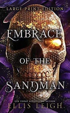 Embrace of the Sandman: Death Is Not The End: A Paranormal...