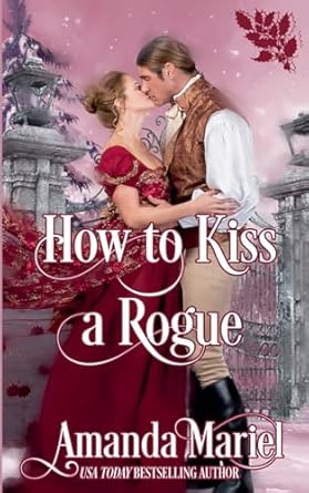 How to Kiss a Rogue (2)