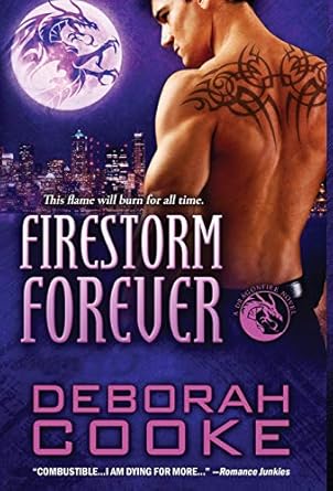 Firestorm Forever: A Dragonfire Novel (14)