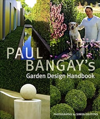 Paul Bangay's Garden Design Handbook