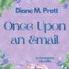 Once Upon an Email