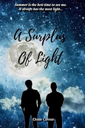 A Surplus of Light: A Gay Coming-of-Age Tale