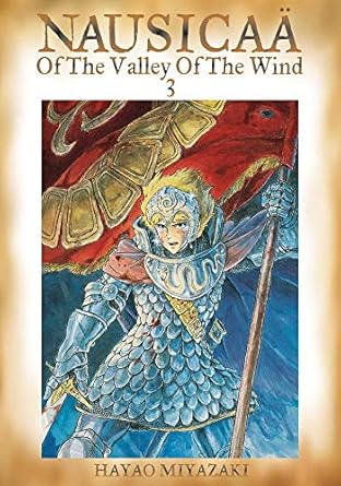 Nausicaä of the Valley of the Wind, Vol. 3 (Volume 3)