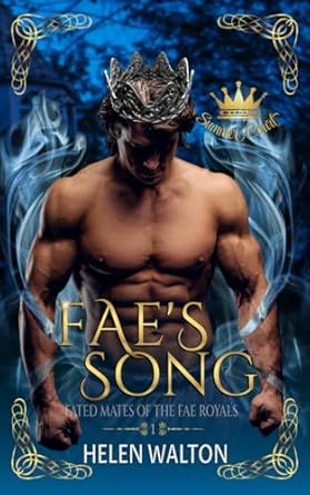 Fae's Song: Fated Mates of the Fae Royals