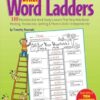 Daily Word Ladders: Grades 4-6: 100 Reproducible Word Study Lessons That Help Kids Boost Reading, Vocabulary, Spelling & Phonics Skills--Independently!