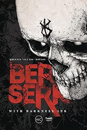 Berserk: With Darkness Ink