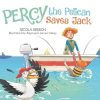 Percy the Pelican Saves Jack