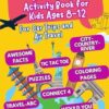 Travel Games Activity Book for Kids Ages 8-12: For Car Trips and Air Travel - road trip activities for kids - car activities for kids - road trip games kids - kids airplane activities
