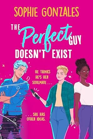 The Perfect Guy Doesn't Exist