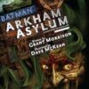 Batman: Arkham Asylum The Deluxe Edition: Arkham Asylum The Deluxe Edition