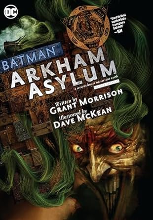 Batman: Arkham Asylum The Deluxe Edition: Arkham Asylum The Deluxe Edition