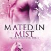 Mated in Mist (3)