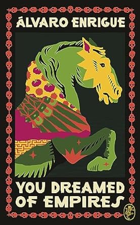 You Dreamed of Empires