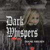Dark Whispers: Book Two in the Guardian Series